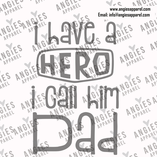 19. I Have a Hero I Call Him Dad