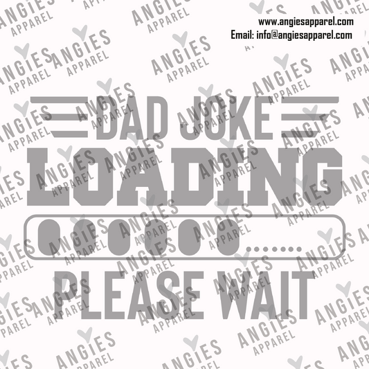 54. Dad Joke Loading Please Wait