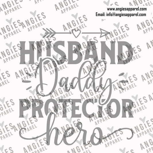 59. Husband, Daddy, Protector, Hero