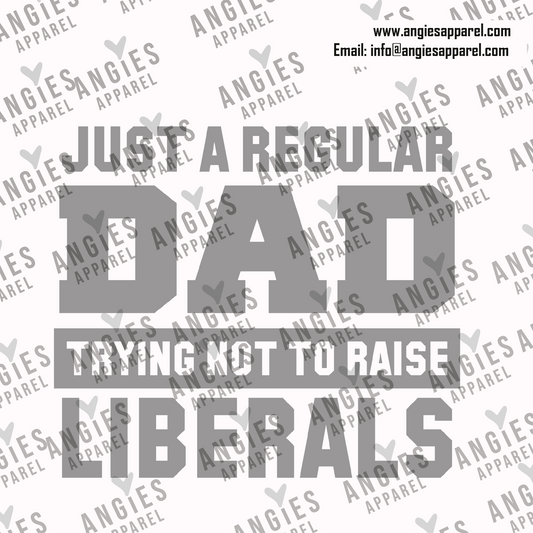 63. Just A Regular Dad Trying Not to Raise Liberals
