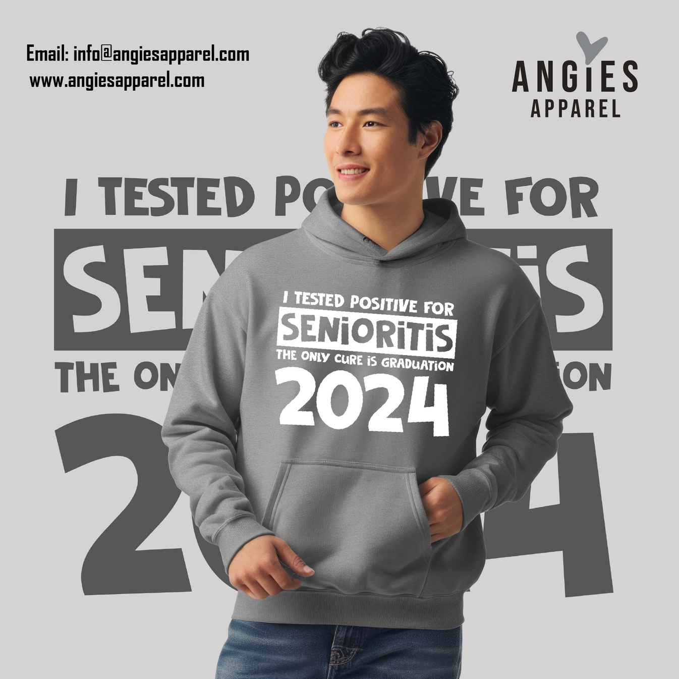 7. 2024 Senioritis Tested positive – Angies Apparel